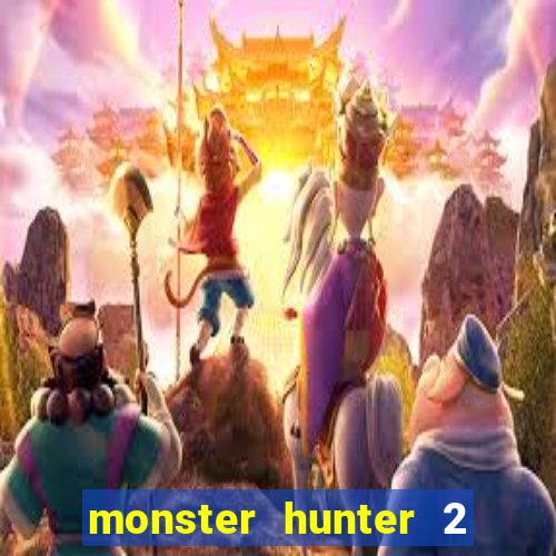 monster hunter 2 filme completo dublado